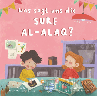 Was Sagt Uns Die Sure Al-alaq? (Ciltli) Jenny Molendyk Divleli