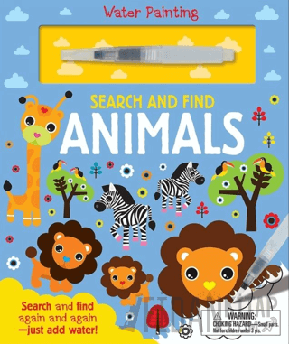 Water Painting - Search And Find Animals (Ciltli) Kolektif