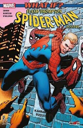 What If? Flash Thompson Spider Man Olsaydı...
