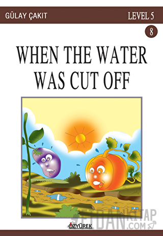 When The Water Was Cut Off 8 Gülay Çakıt