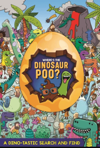 Where's The Dinosaur Poo?