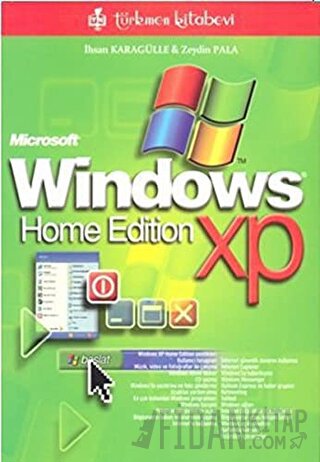 Windows XP Home Edition İhsan Karagülle