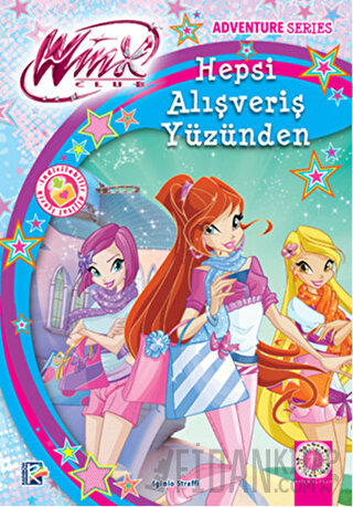 Winx Club - Hepsi Alışveriş Yüzünden Iginio Straffi