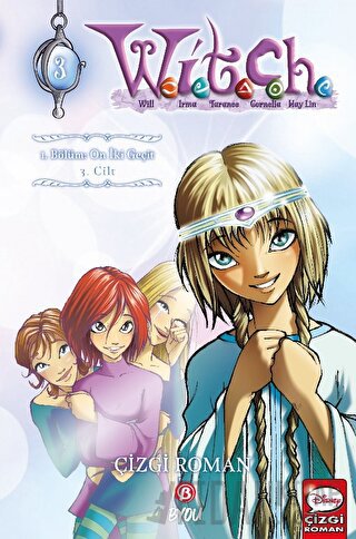 Witch 1. Bölüm: On iki Geçit 3. Cilt
