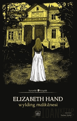 Wylding Malikânesi Elizabeth Hand