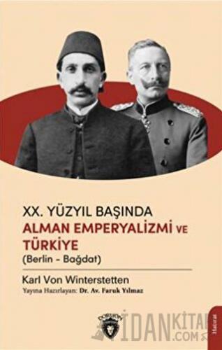 XX .Yüzyıl Başında Alman Emperyalizmi Ve Türkiye