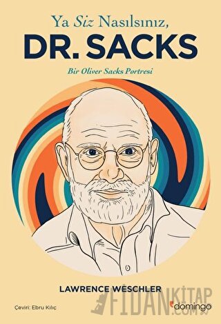 Ya Siz Nasılsınız, Dr. Sacks