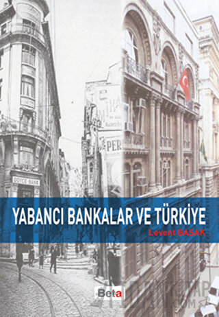 Yabancı Bankalar ve Türkiye