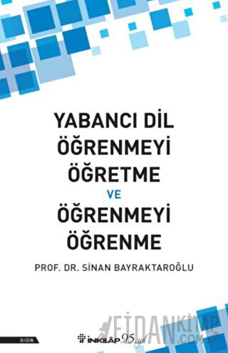 Yabancı Dil Öğrenmeyi Öğretme ve Öğrenmeyi Öğrenme