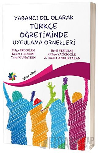 Yabancı Dil Olarak Türkçe Öğretiminde Uygulama Örnekleri Betül Yeşilba