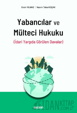 Yabancılar ve Mülteci Hukuku