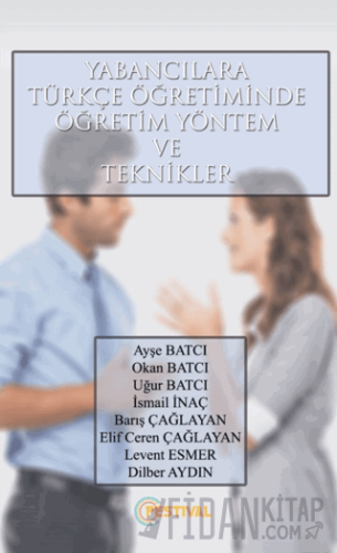 Yabancılara Türkçe Öğretiminde Öğretim Yönetim Ve Teknikler