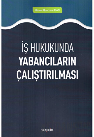 Yabancıların Çalıştırılması