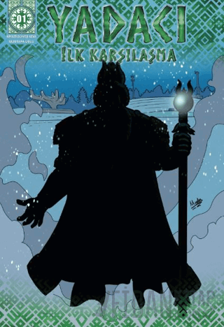 Yadacı - İlk Karşılaşma