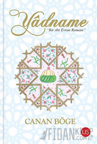 Yadname - Bir Ahi Evran Romanı