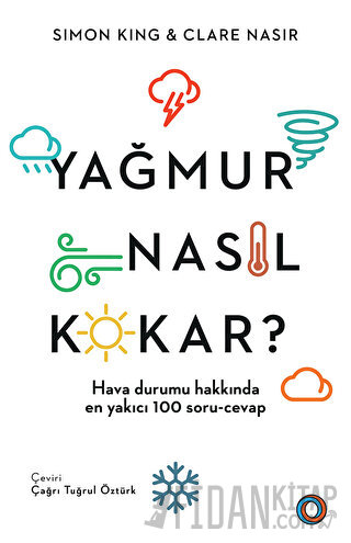 Yağmur Nasıl Kokar?