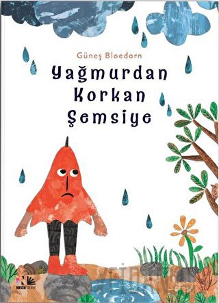 Yağmurdan Korkan Şemsiye