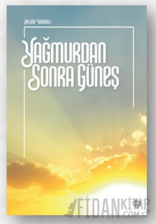 Yağmurdan Sonra Güneş