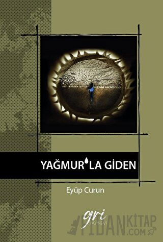 Yağmur'la Giden