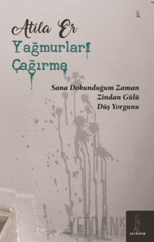 Yağmurları Çağırma