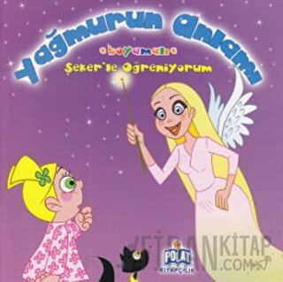 Yağmurun Anlamı - Boyamalı