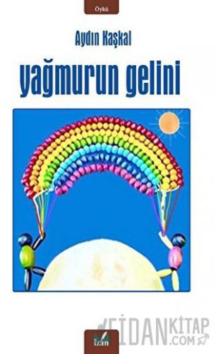 Yağmurun Gelini