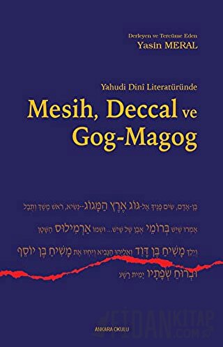 Yahudi Dini Literatüründe Mesih Deccal ve Gog - Magog