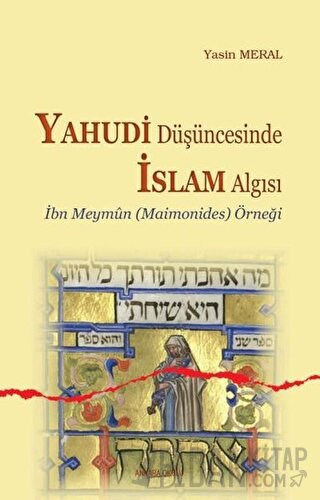 Yahudi Düşüncesinde İslam Algısı
