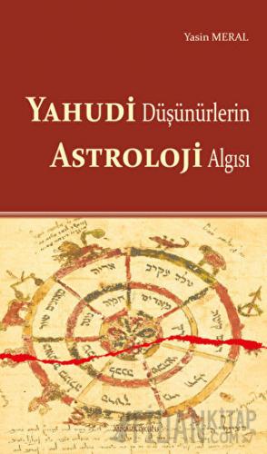 Yahudi Düşünürlerin Astroloji Algısı