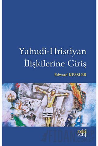 Yahudi-Hristiyan İlişkilerine Giriş