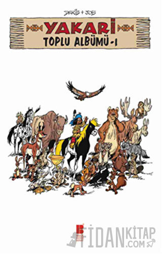 Yakari Toplu Albümü 1