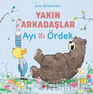 Yakın Arkadaşlar Ayı İle Ördek