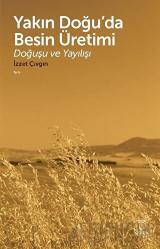 Yakın Doğu’da Besin Üretimi