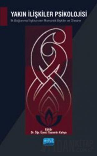 Yakın İlişkiler Psikolojisi