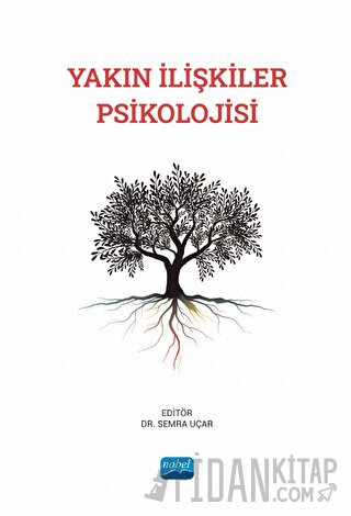 Yakın İlişkiler Psikolojisi