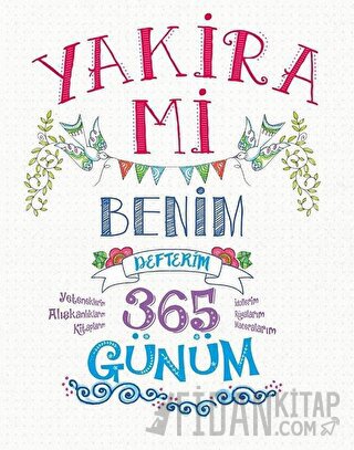 Yakira Mi: Benim Defterim