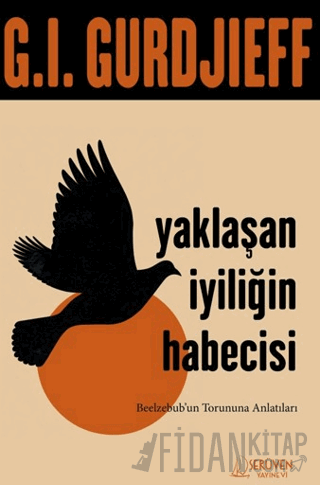 Yaklaşan İyiliğin Habercisi G. I. Gurdjieff