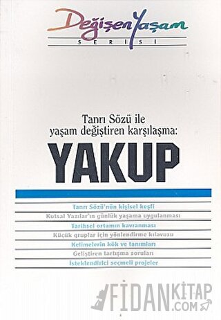 Yakup Tanrı Sözü İle Yaşam Değiştiren Karşılaşma