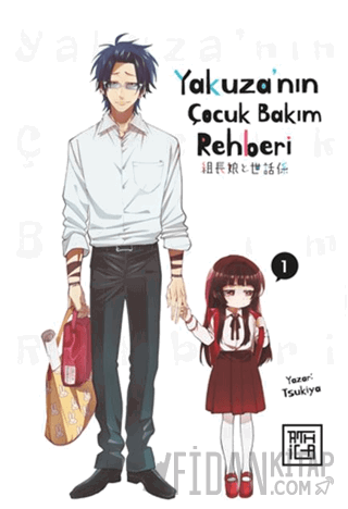 Yakuza'nın Çocuk Bakım Rehberi 1