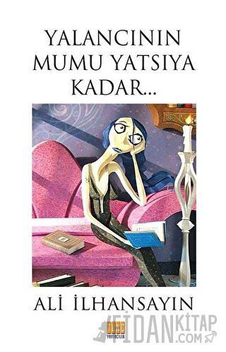 Yalancının Mumu Yatsıya Kadar