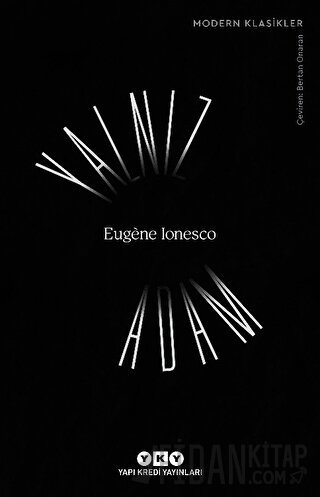 Yalnız Adam Eugene Ionesco