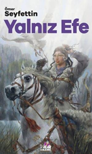 Yalnız Efe Ömer Seyfettin