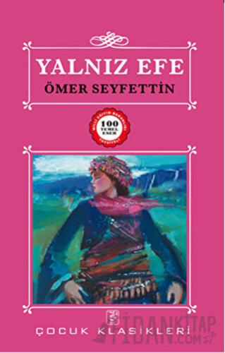 Yalnız Efe Ömer Seyfettin