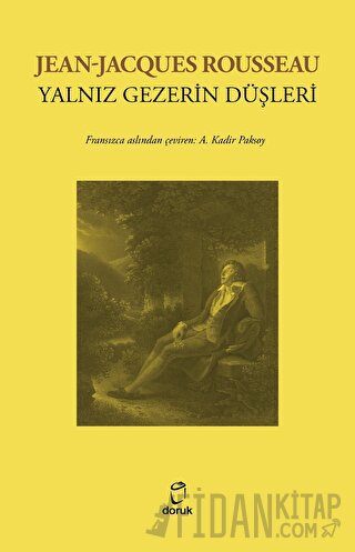Yalnız Gezerin Düşleri Jean-Jacques Rousseau