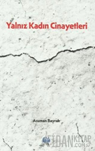 Yalnız Kadın Cinayetleri