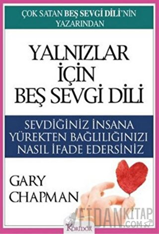 Yalnızlar İçin Beş Sevgi Dili Gary Chapman