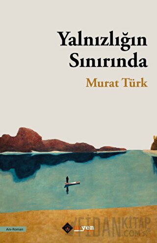 Yalnızlığın Sınırında