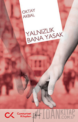 Yalnızlık Bana Yasak
