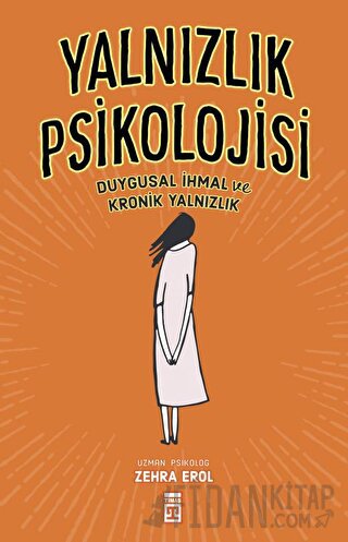 Yalnızlık Psikolojisi