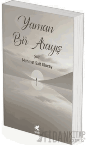 Yaman Bir Arayış